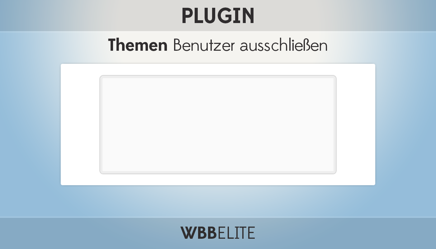 Benutzer aus Themen ausschließen